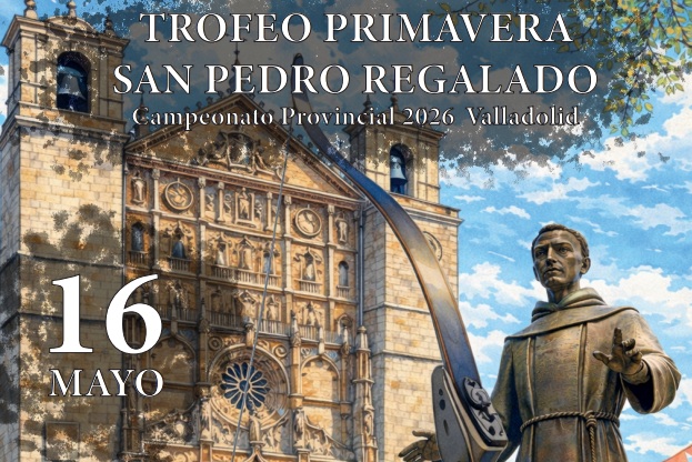 TROFEO PRIMAVERA SAN PEDRO REGALADO 2026